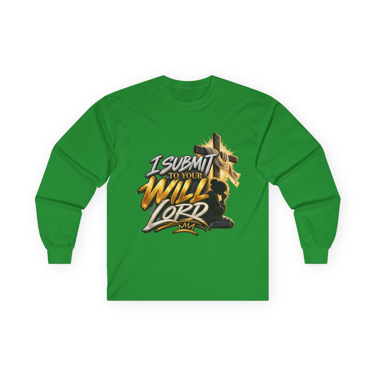 Religious Long Sleeve Tee — "I Submit to Your Will Lord" Cross Graphic