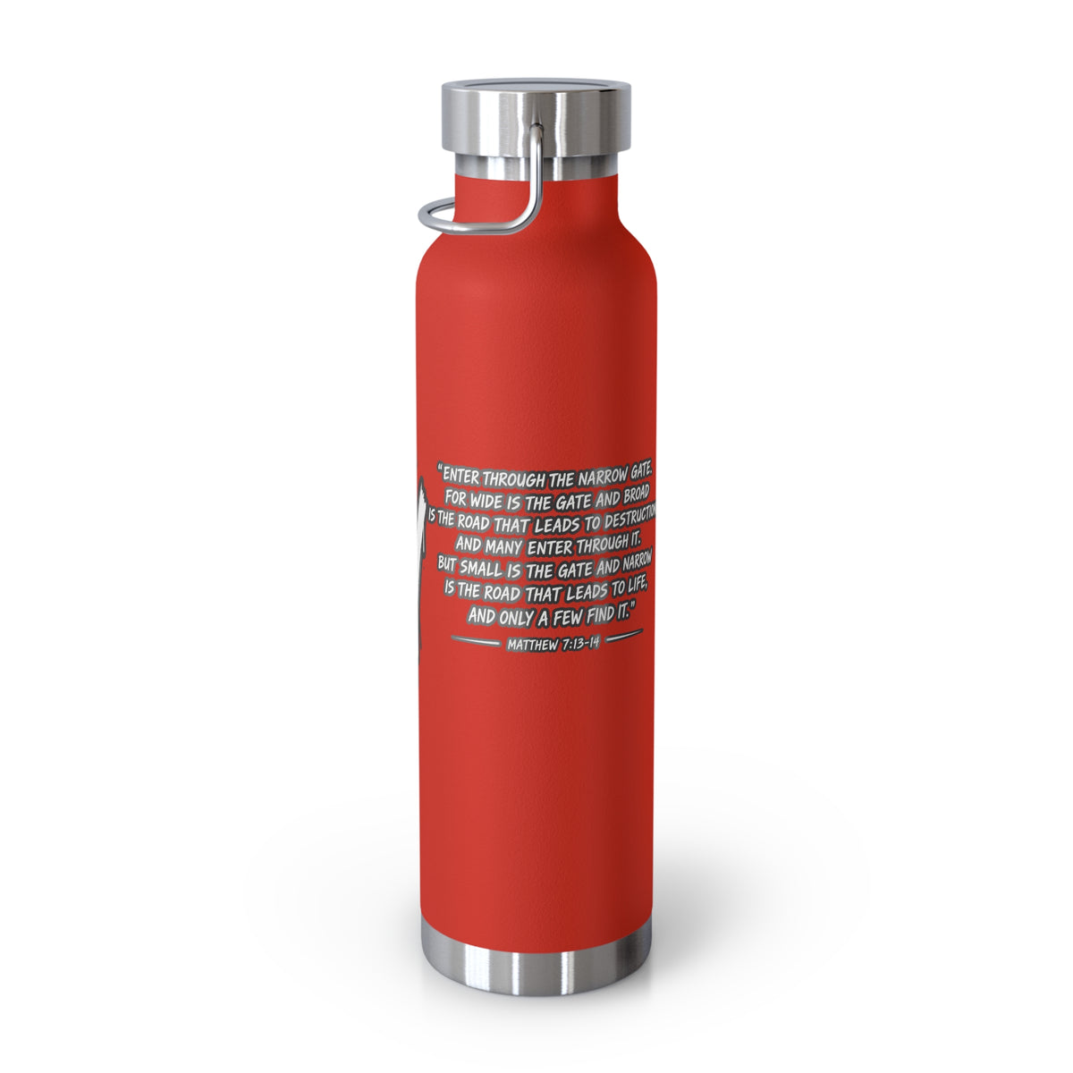 Insulated Water Bottle — 'Narrow Is the Way' Graphic 22oz