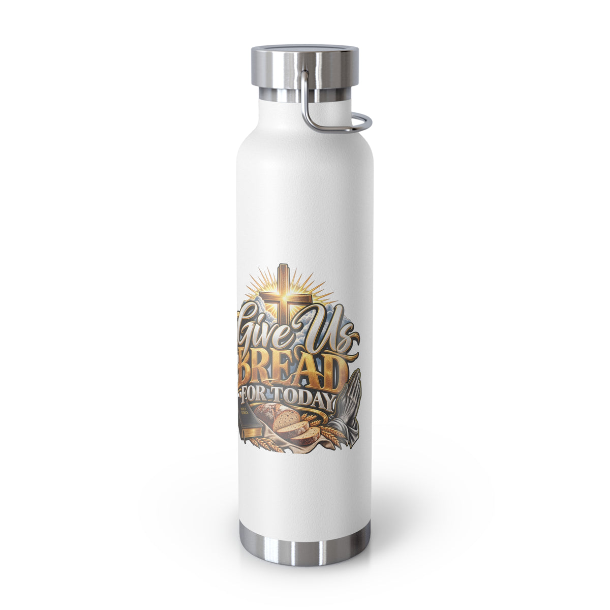 Insulated Water Bottle — "Give Us Bread for Today" Religious Travel Flask (22oz)