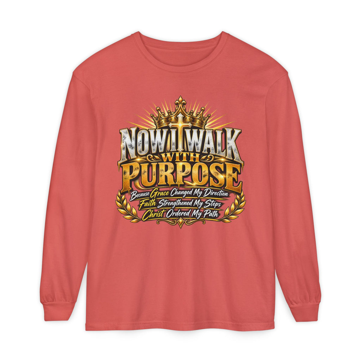 Now I Walk With Purpose Long Sleeve T‑Shirt — Inspirational Christian Faith Tee