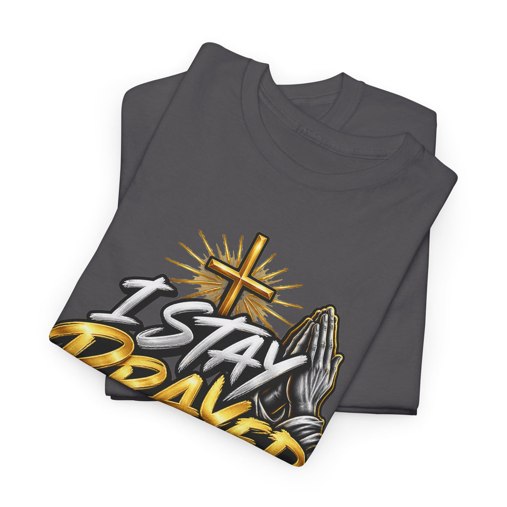 I Stay Prayed Up Tee — Christian Faith Prayer T-Shirt with Cross & Praying Hands