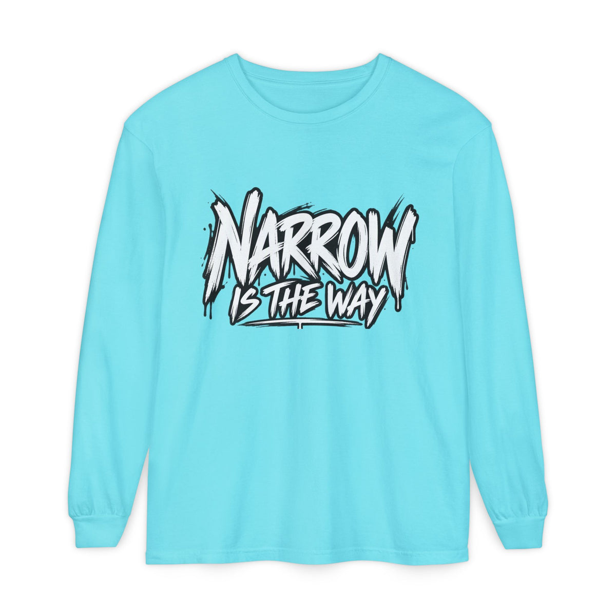 Long Sleeve Tee — "Narrow Is The Way" Graphic