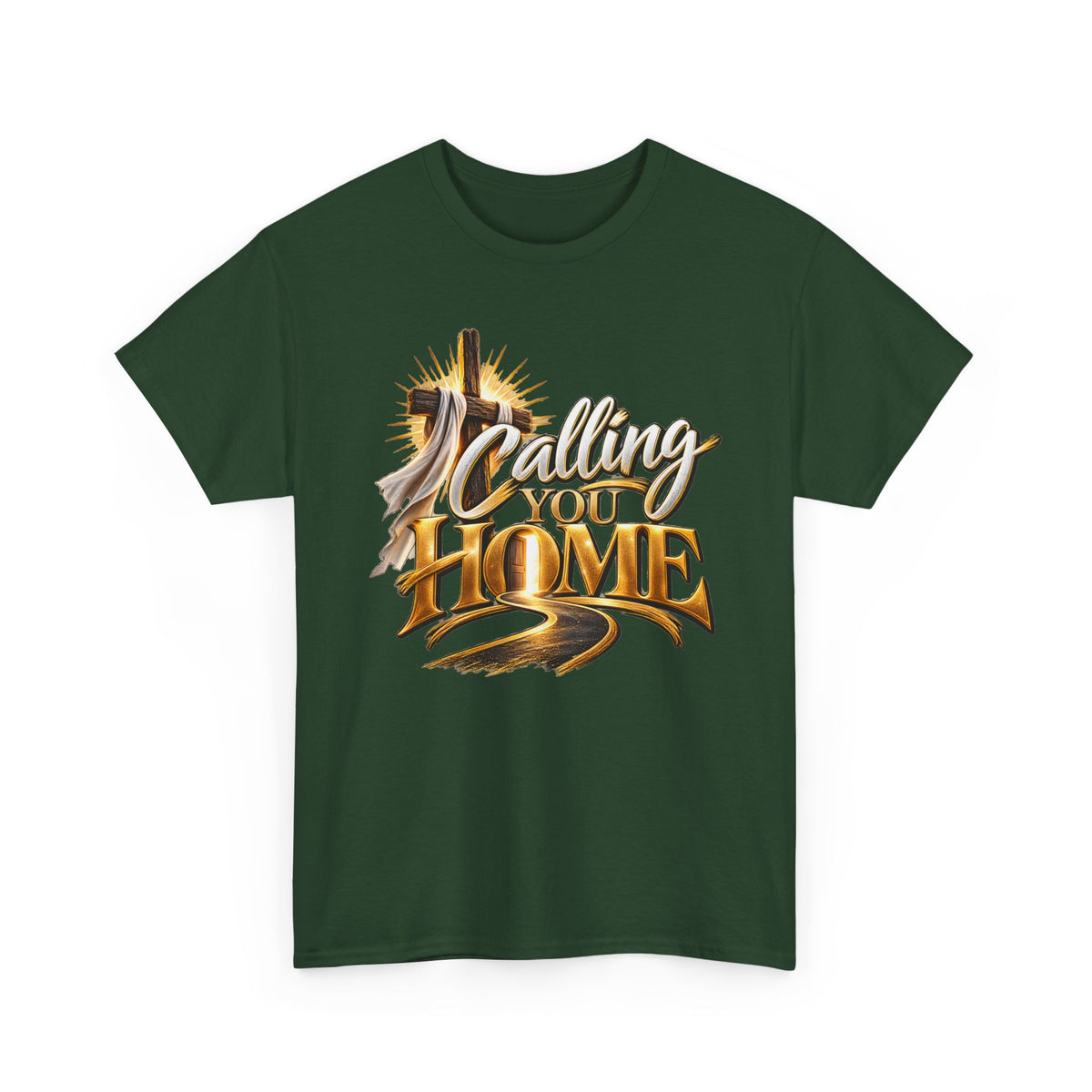 Calling You Home T‑Shirt — Inspirational Christian Faith Shirt