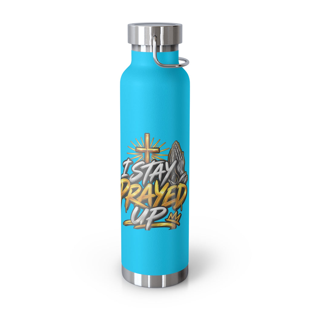 22oz Vacuum Bottle — "Stay Prayed Up" Faith Insulated Water Bottle