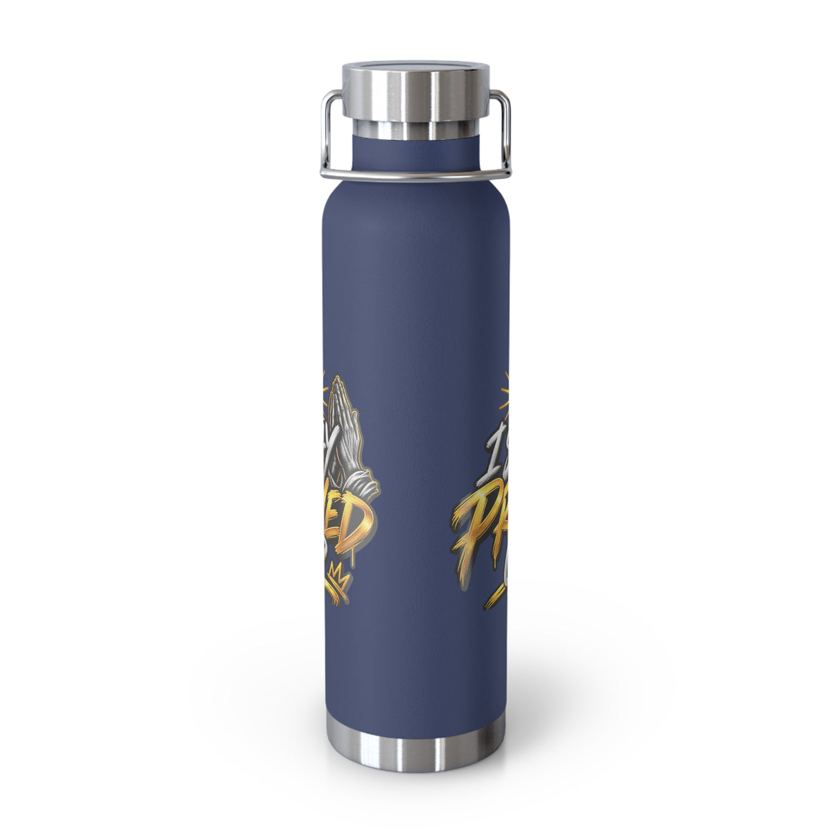 22oz Vacuum Bottle — "Stay Prayed Up" Faith Insulated Water Bottle