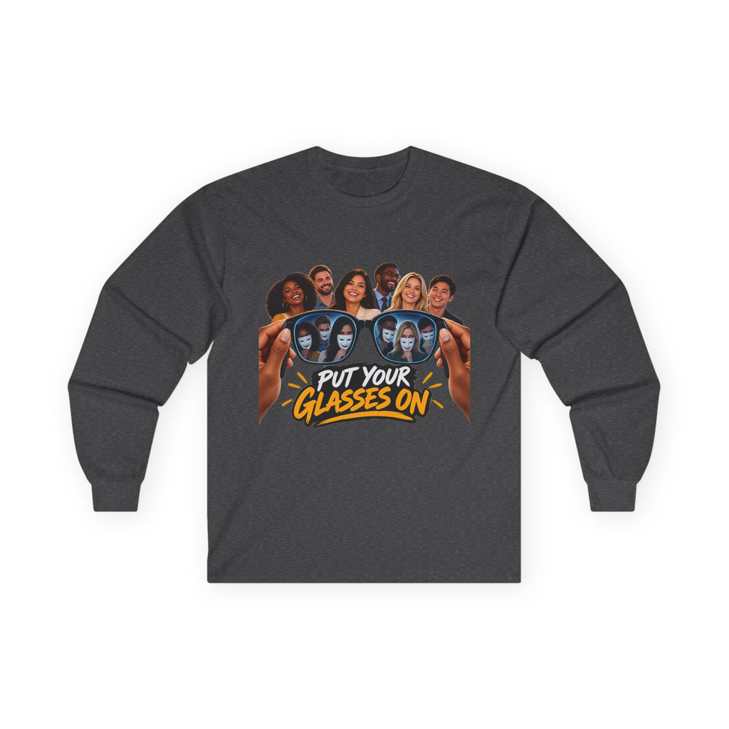 Put Your Glasses On Funny Movie-Inspired Long Sleeve Tee