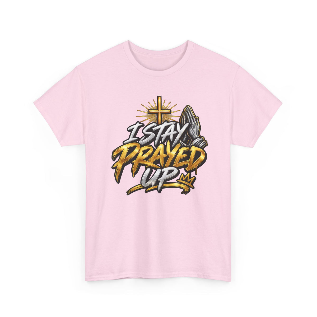 I Stay Prayed Up Tee — Christian Faith Prayer T-Shirt with Cross & Praying Hands