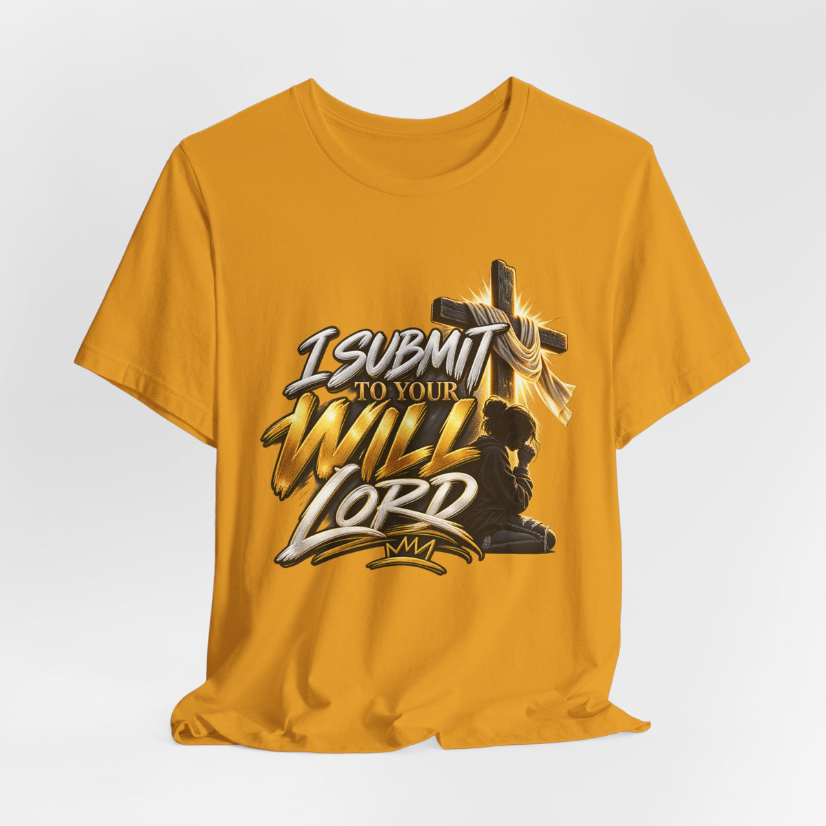 Religious Graphic Tee — "I Submit to Your Will Lord" Short Sleeve Shirt