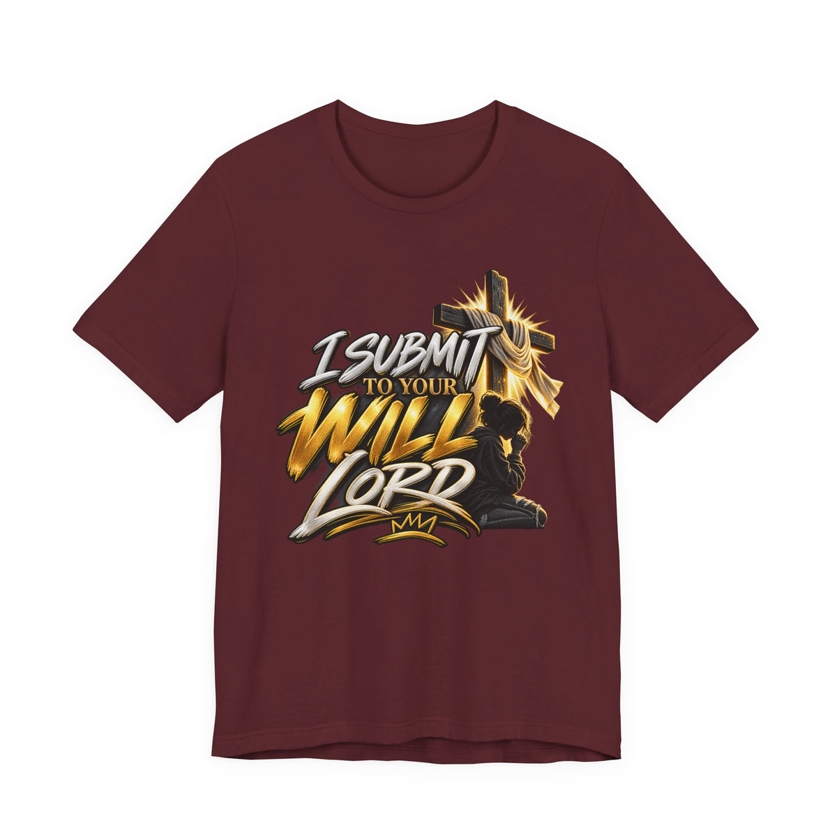 Religious Graphic Tee — "I Submit to Your Will Lord" Short Sleeve Shirt
