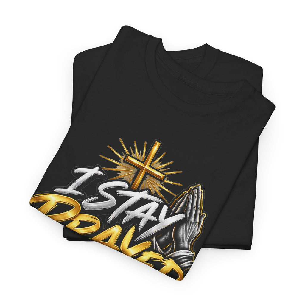 I Stay Prayed Up Tee — Christian Faith Prayer T-Shirt with Cross & Praying Hands