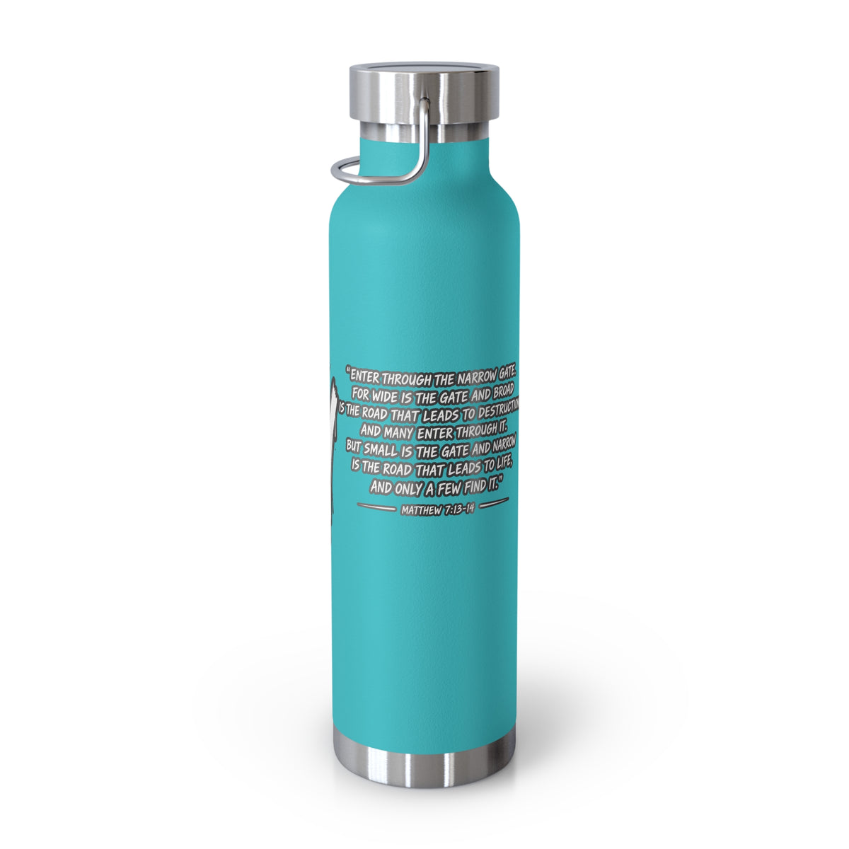 Insulated Water Bottle — 'Narrow Is the Way' Graphic 22oz