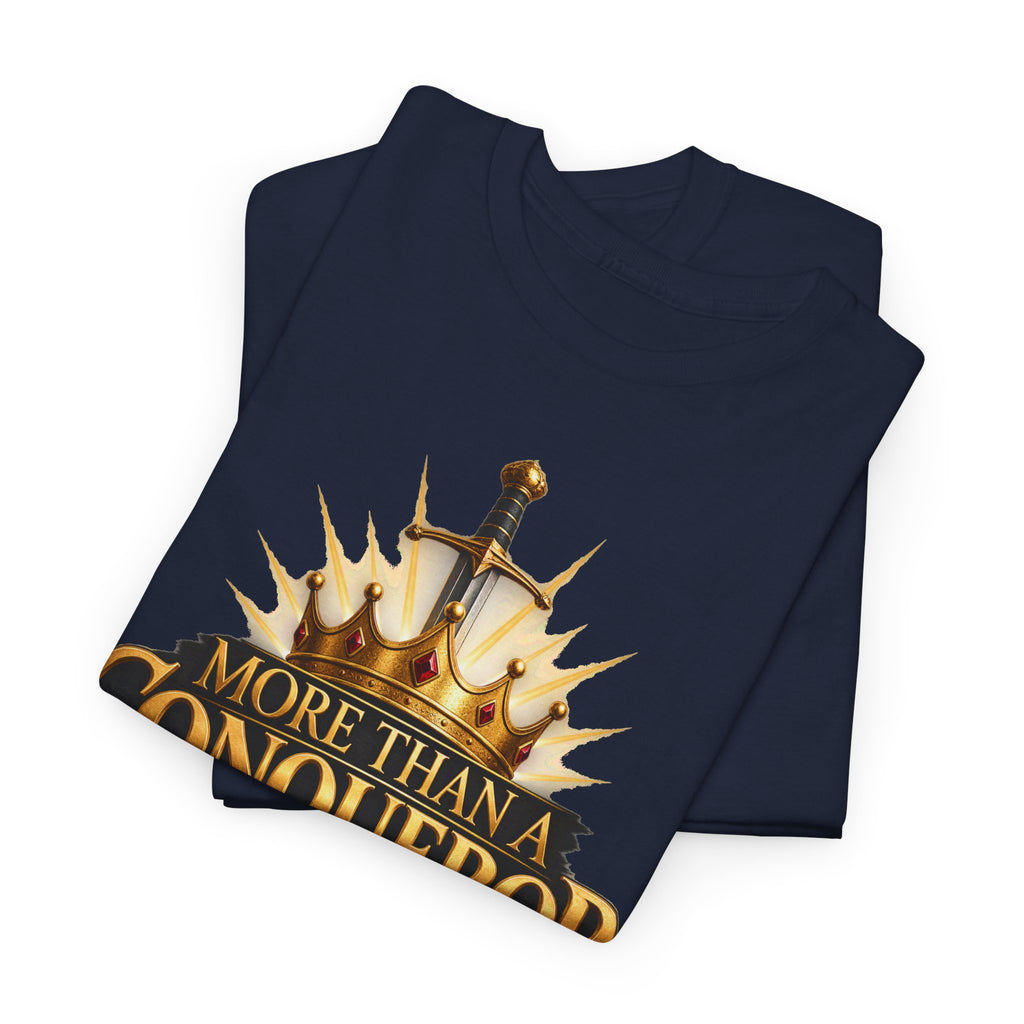More Than a Conqueror T-Shirt