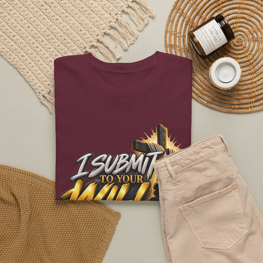 Christian T-Shirt — "I Submit to Your Will Lord" Graphic Tee