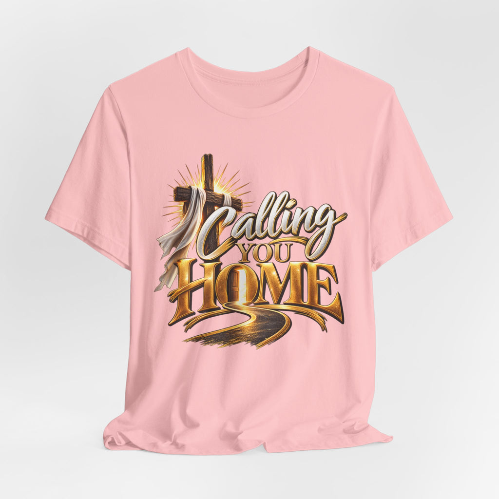 Calling You Home T-Shirt — "Calling You Home" Graphic Tee with Gold D Street Media Logo