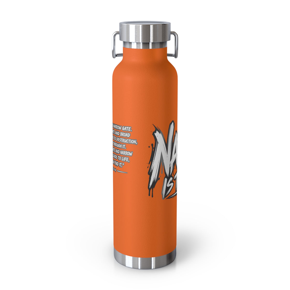 Insulated Water Bottle — 'Narrow Is the Way' Graphic 22oz
