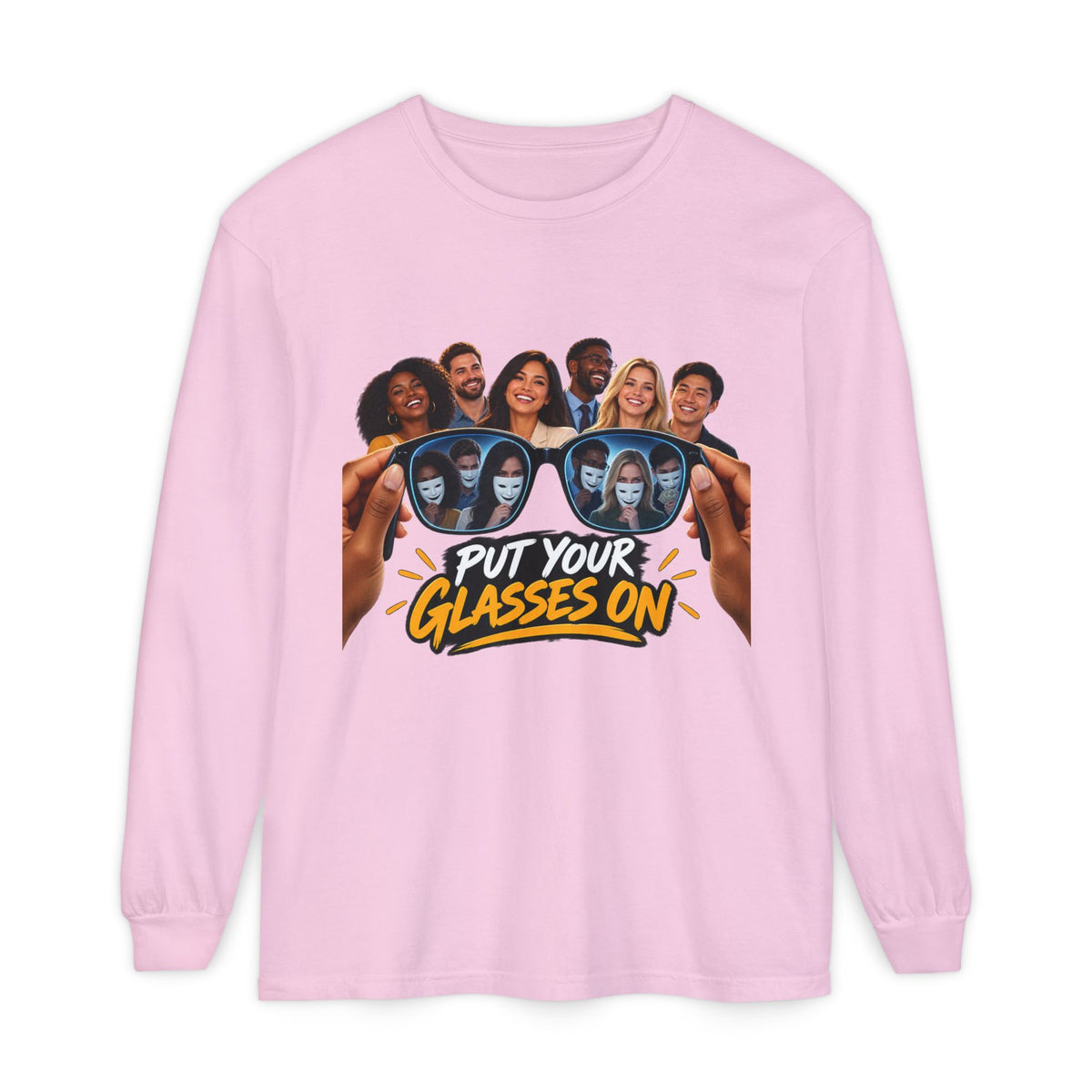 Put Your Glasses On Long Sleeve Tee
