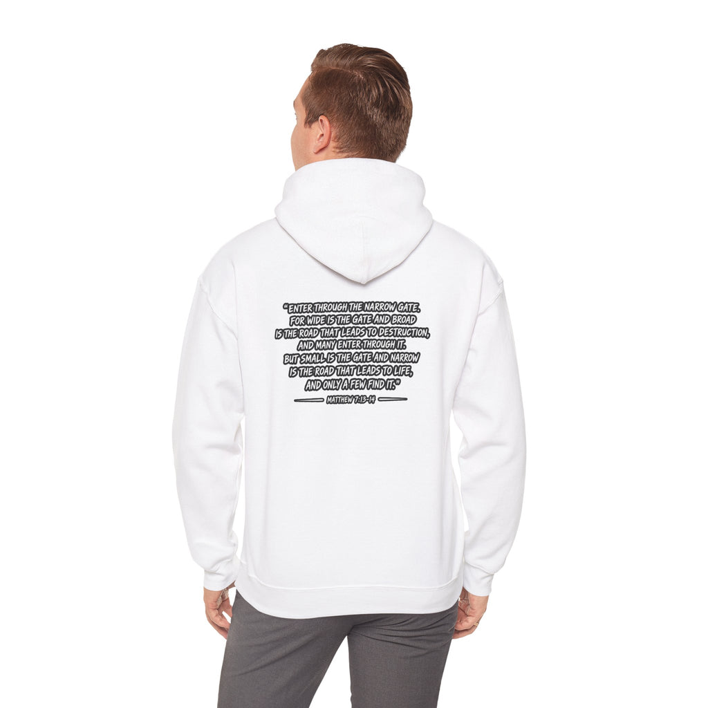 Narrow Is The Way Hoodie — Inspirational Christian Scripture Pullover