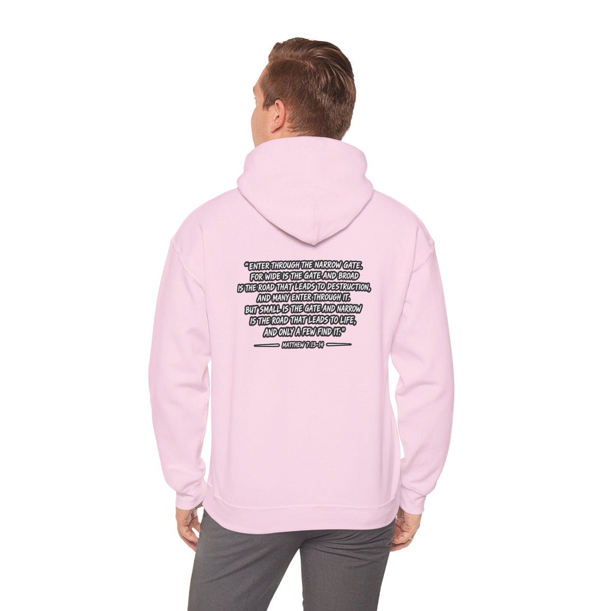Narrow Is The Way Hoodie — Inspirational Christian Scripture Pullover