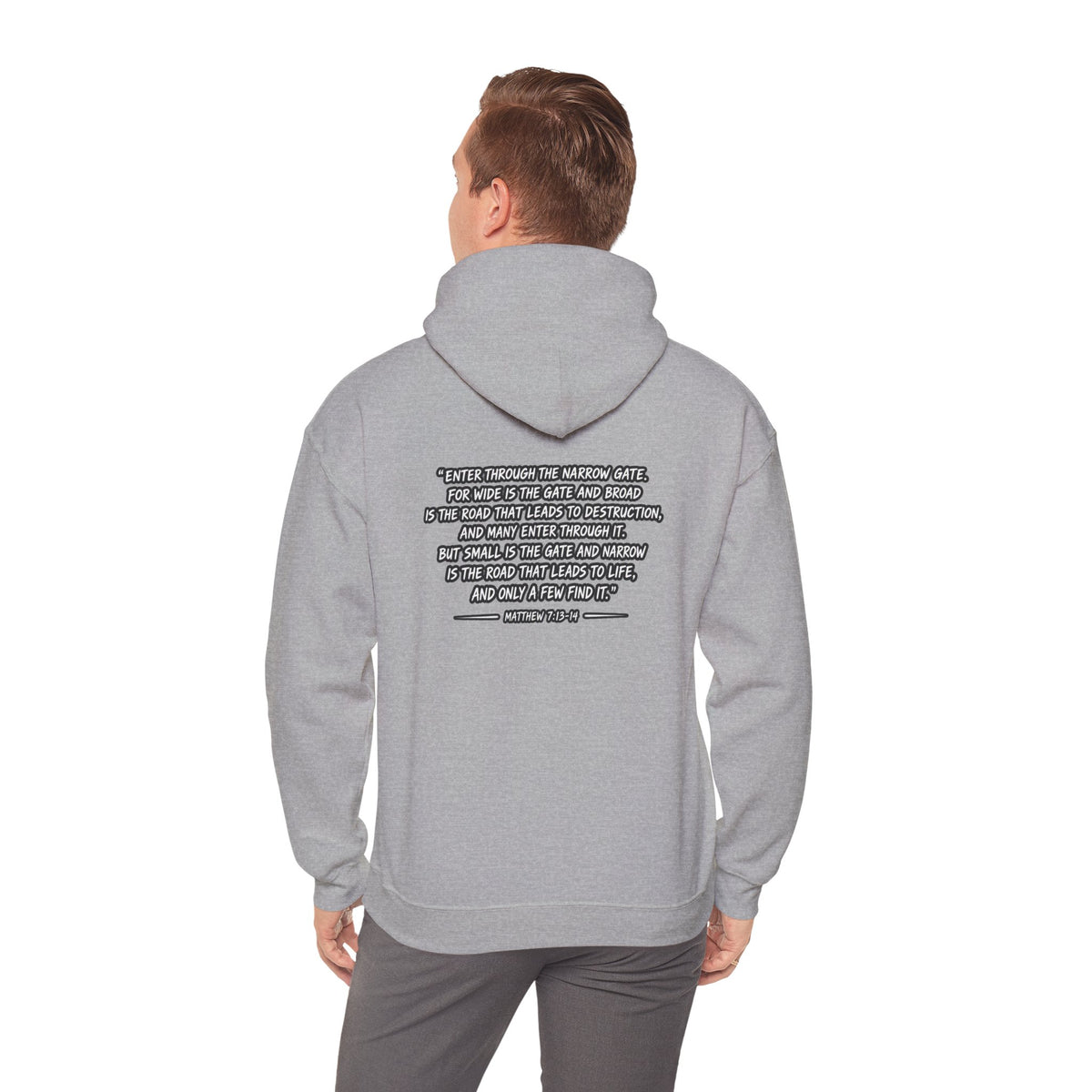 Narrow Is The Way Hoodie — Inspirational Christian Scripture Pullover