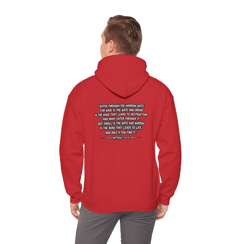 Narrow Is The Way Hoodie — Inspirational Christian Scripture Pullover