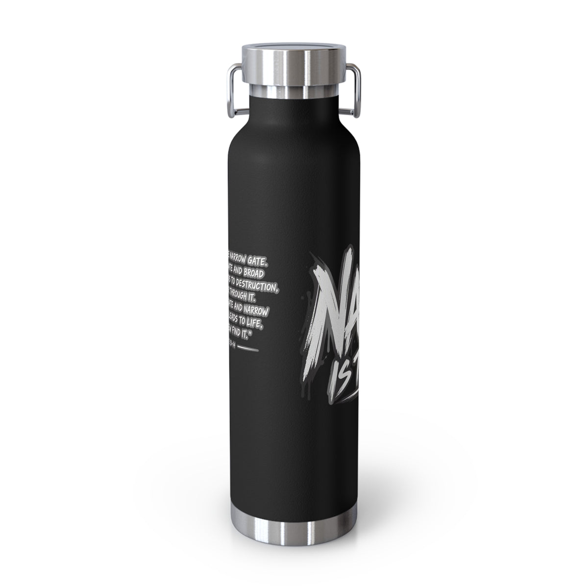 Insulated Water Bottle — 'Narrow Is the Way' Graphic 22oz