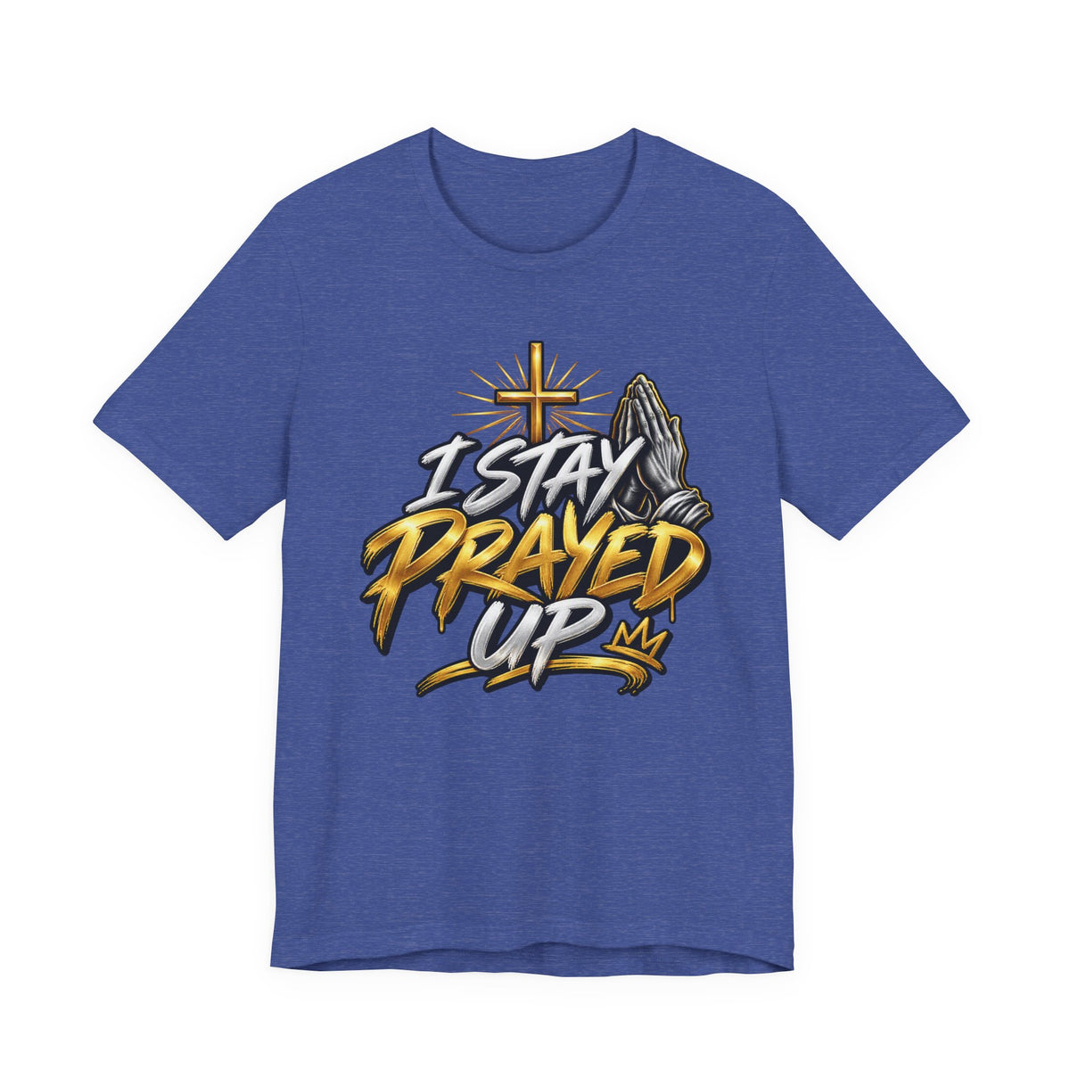 I Stay Prayed Up Tee — Inspirational Christian Graphic T-Shirt with Cross & Praying Hands