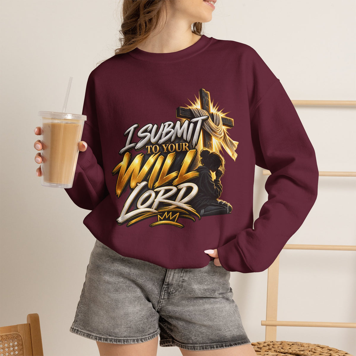 Christian Crewneck Sweatshirt — "I Submit to Your Will Lord" Graphic