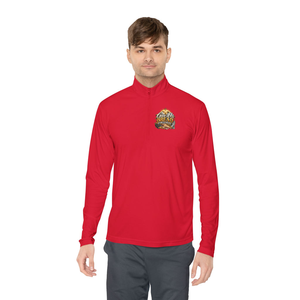 Quarter-Zip Pullover — "Give Us Bread for Today" Inspirational Religious Sweatshirt