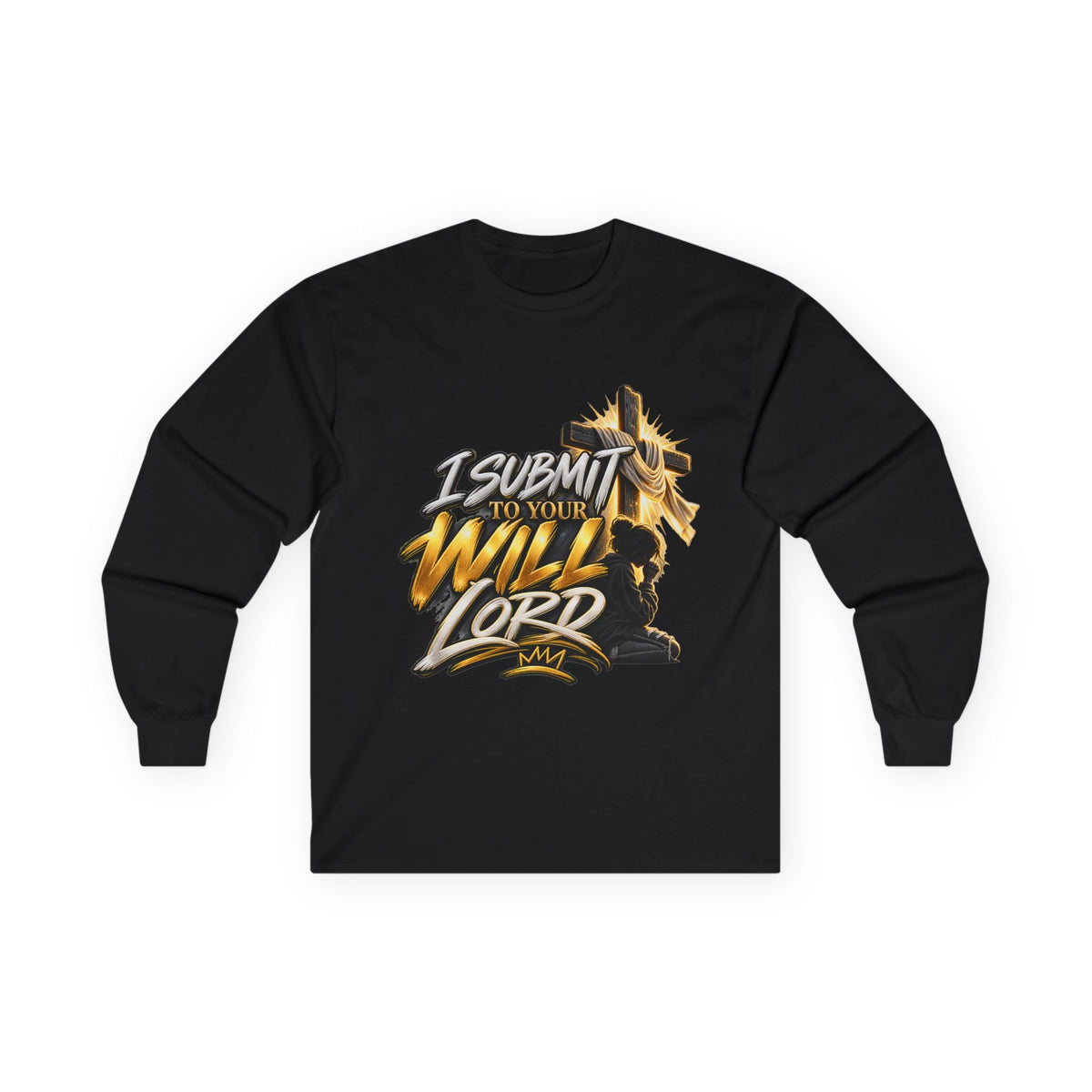 Religious Long Sleeve Tee — "I Submit to Your Will Lord" Cross Graphic