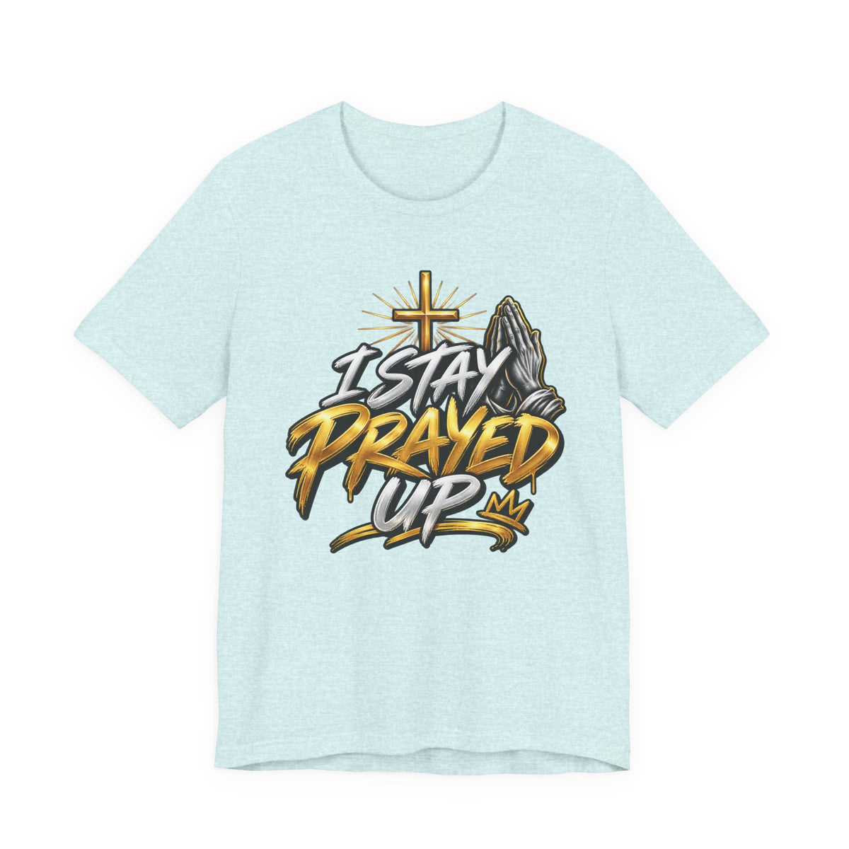 I Stay Prayed Up Tee — Inspirational Christian Graphic T-Shirt with Cross & Praying Hands