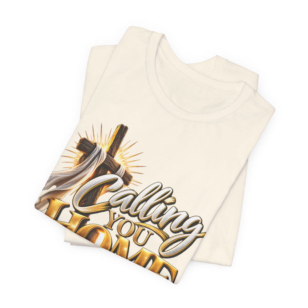 Calling You Home T-Shirt — "Calling You Home" Graphic Tee with Gold D Street Media Logo
