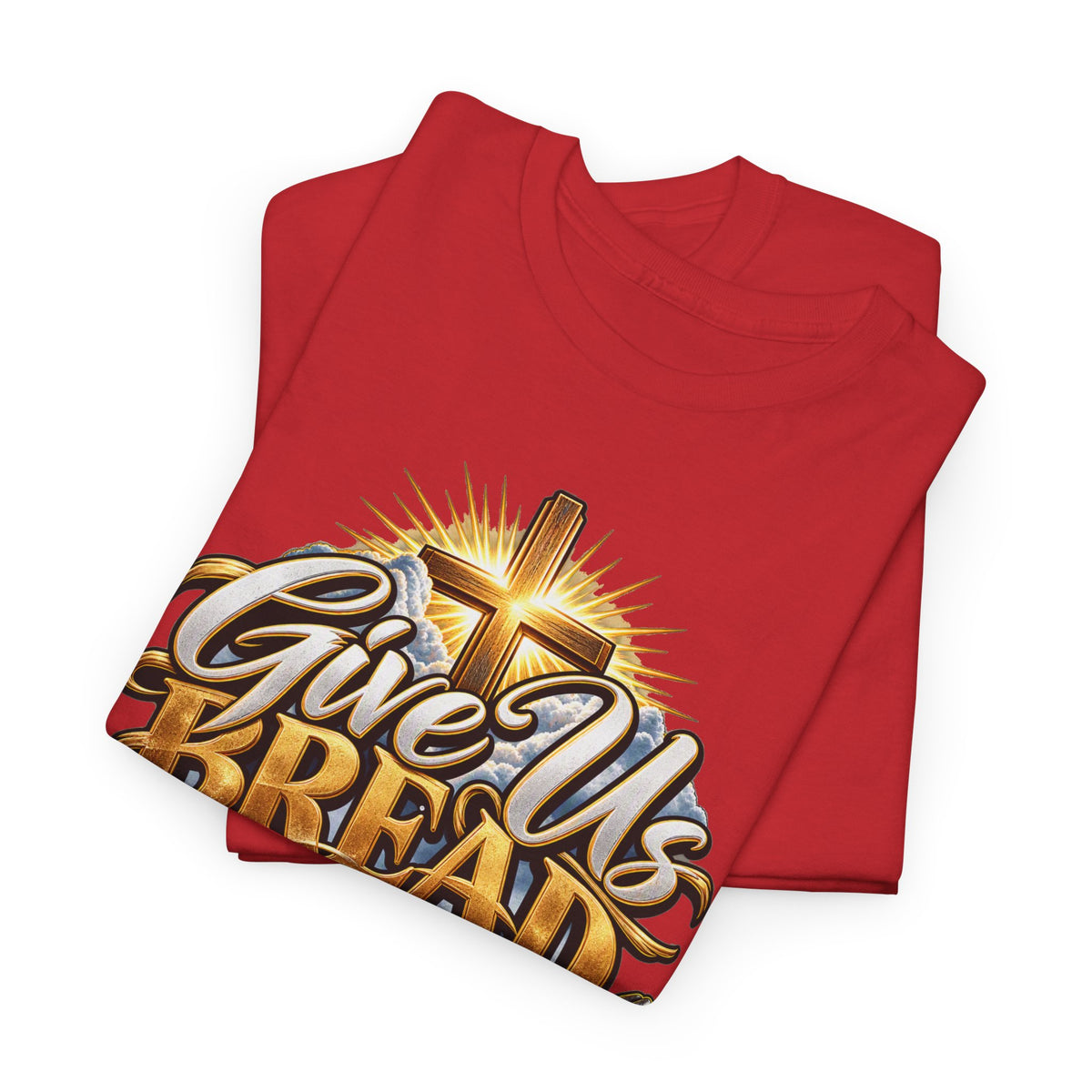 Give Us Bread Today Tee — Christian Faith Prayer T-Shirt