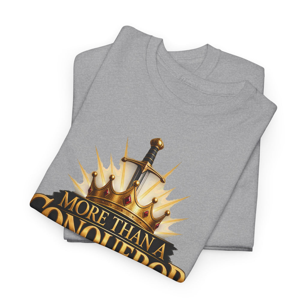 More Than a Conqueror T-Shirt