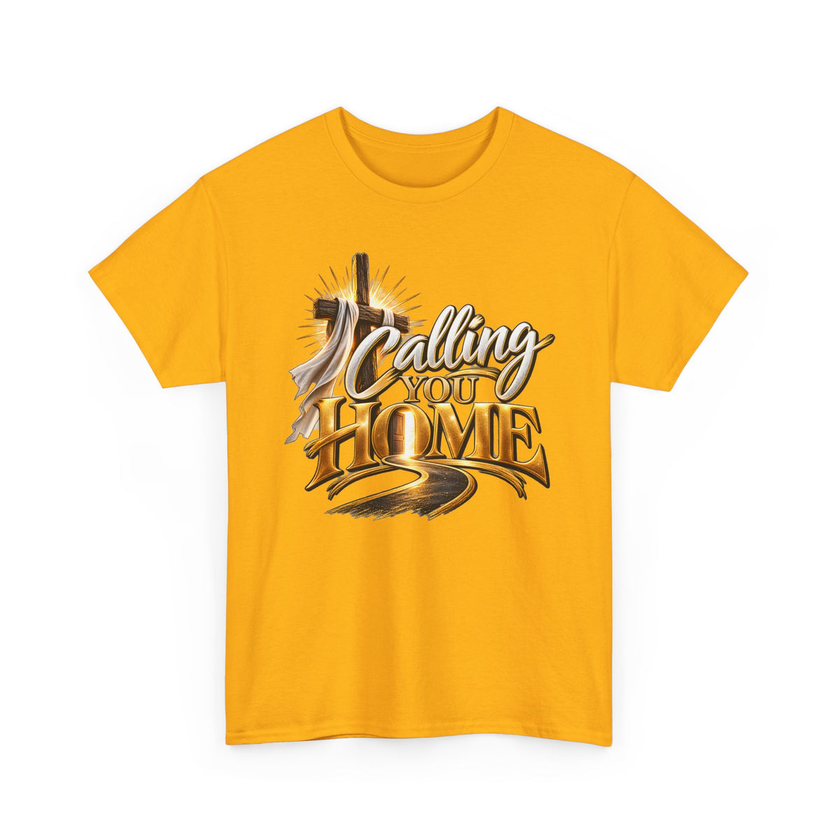 Calling You Home T‑Shirt — Inspirational Christian Faith Shirt