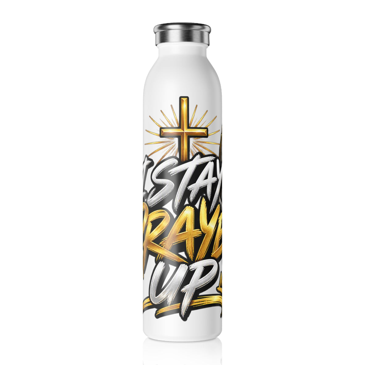 Stay Pray'd Up Slim Water Bottle — Inspirational Christian Cross Stainless Bottle