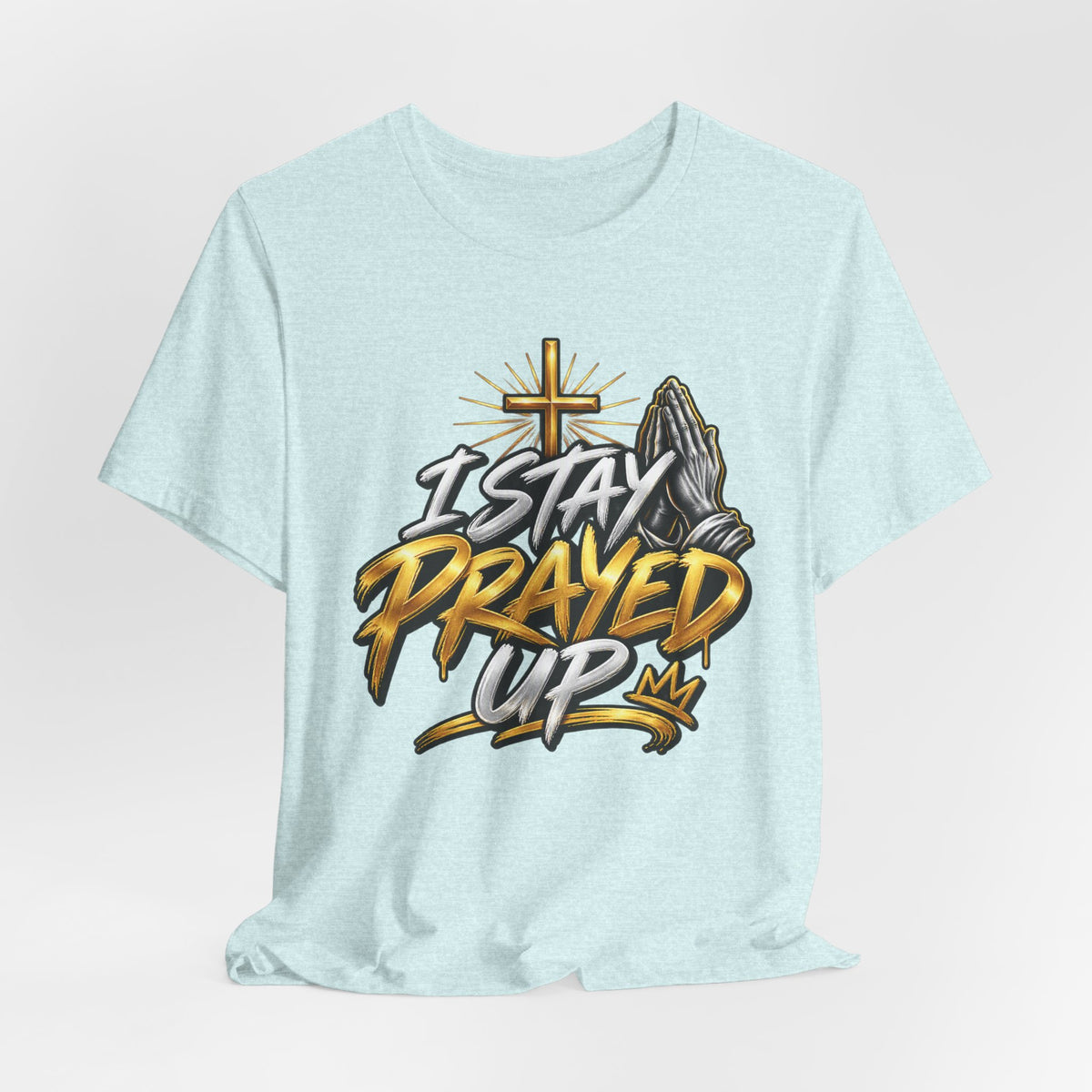 I Stay Prayed Up Tee — Inspirational Christian Graphic T-Shirt with Cross & Praying Hands