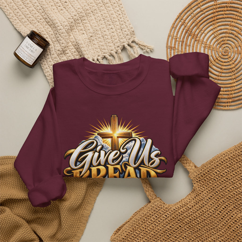Christian 'Give Us Bread for Today' Crewneck Sweatshirt