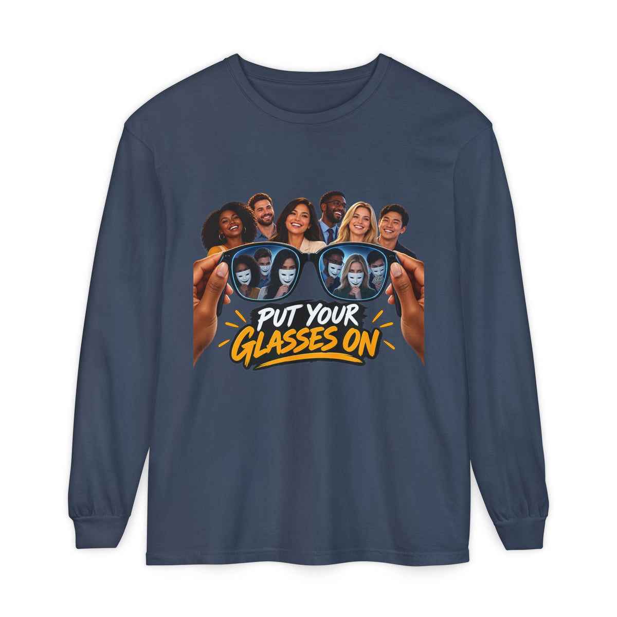 Put Your Glasses On Long Sleeve Tee