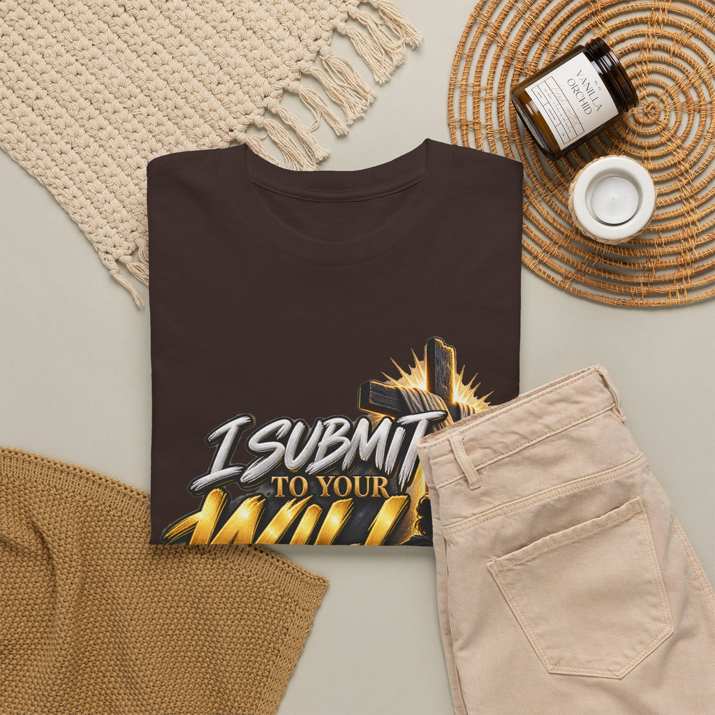 Christian T-Shirt — "I Submit to Your Will Lord" Graphic Tee