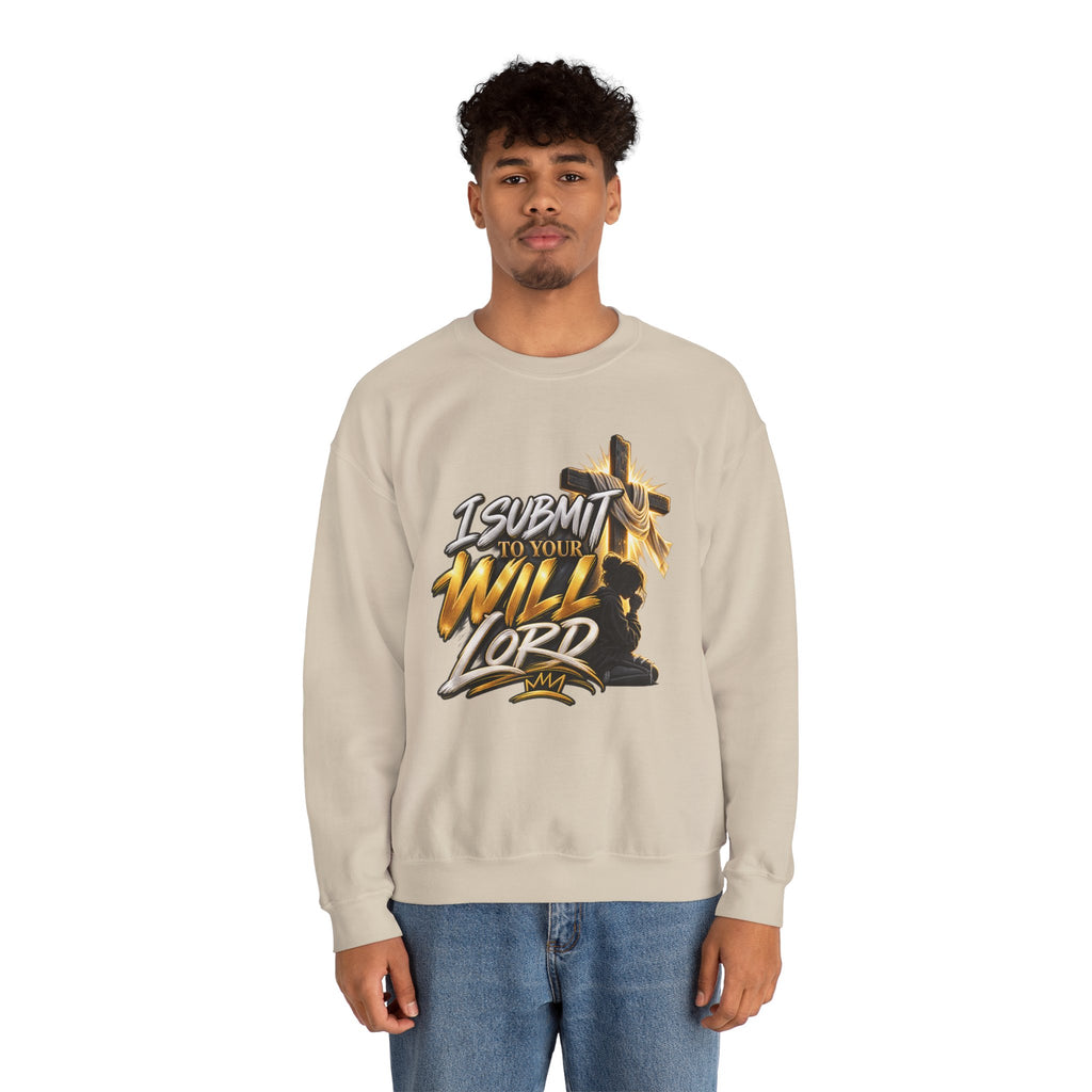 Christian Crewneck Sweatshirt — "I Submit to Your Will Lord" Graphic