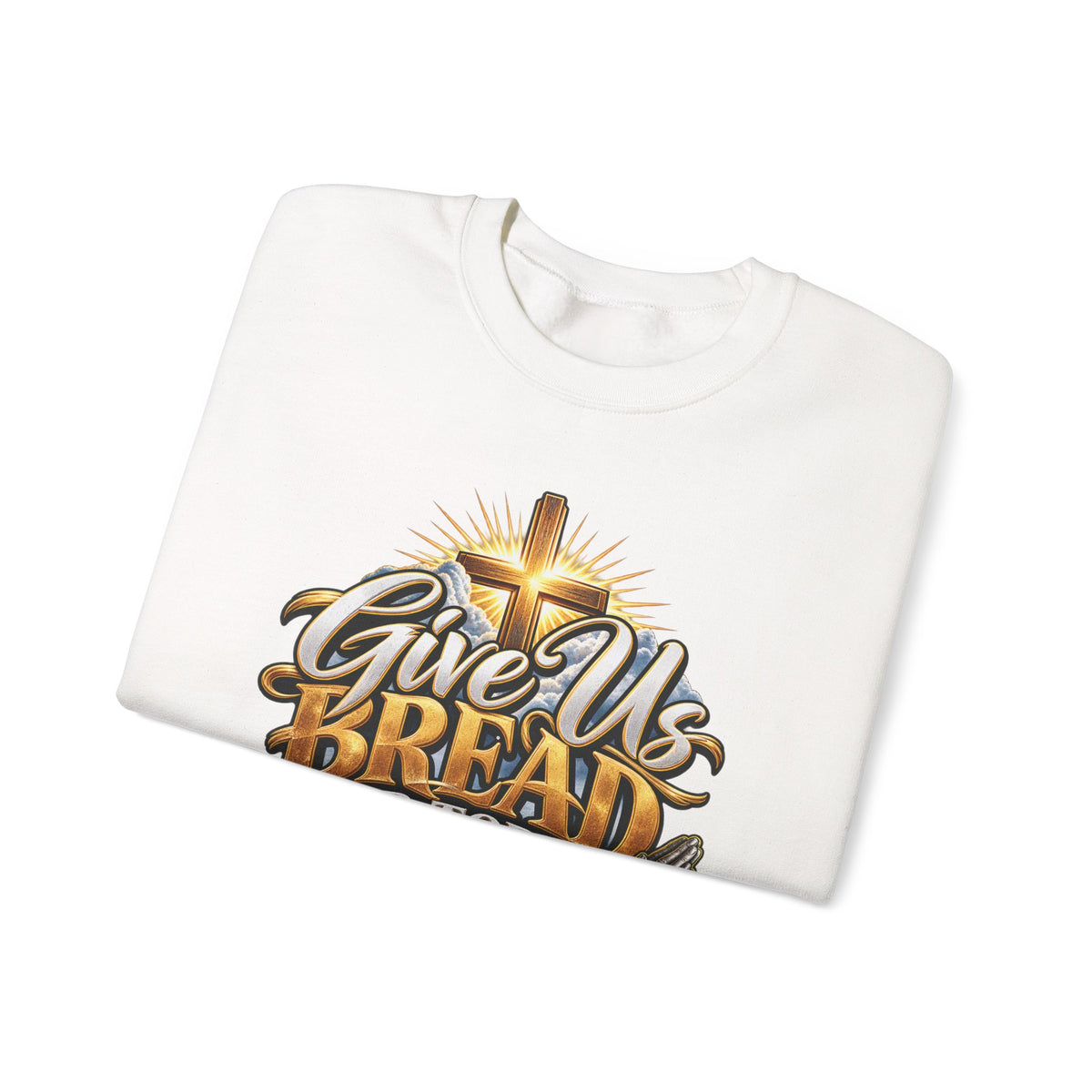Christian 'Give Us Bread for Today' Crewneck Sweatshirt