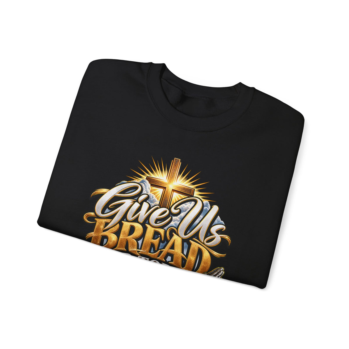 Christian 'Give Us Bread for Today' Crewneck Sweatshirt