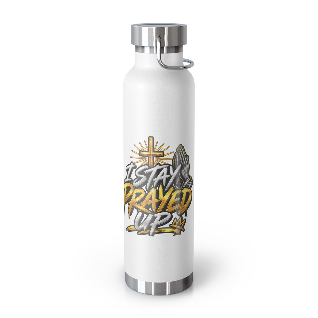 22oz Vacuum Bottle — "Stay Prayed Up" Faith Insulated Water Bottle