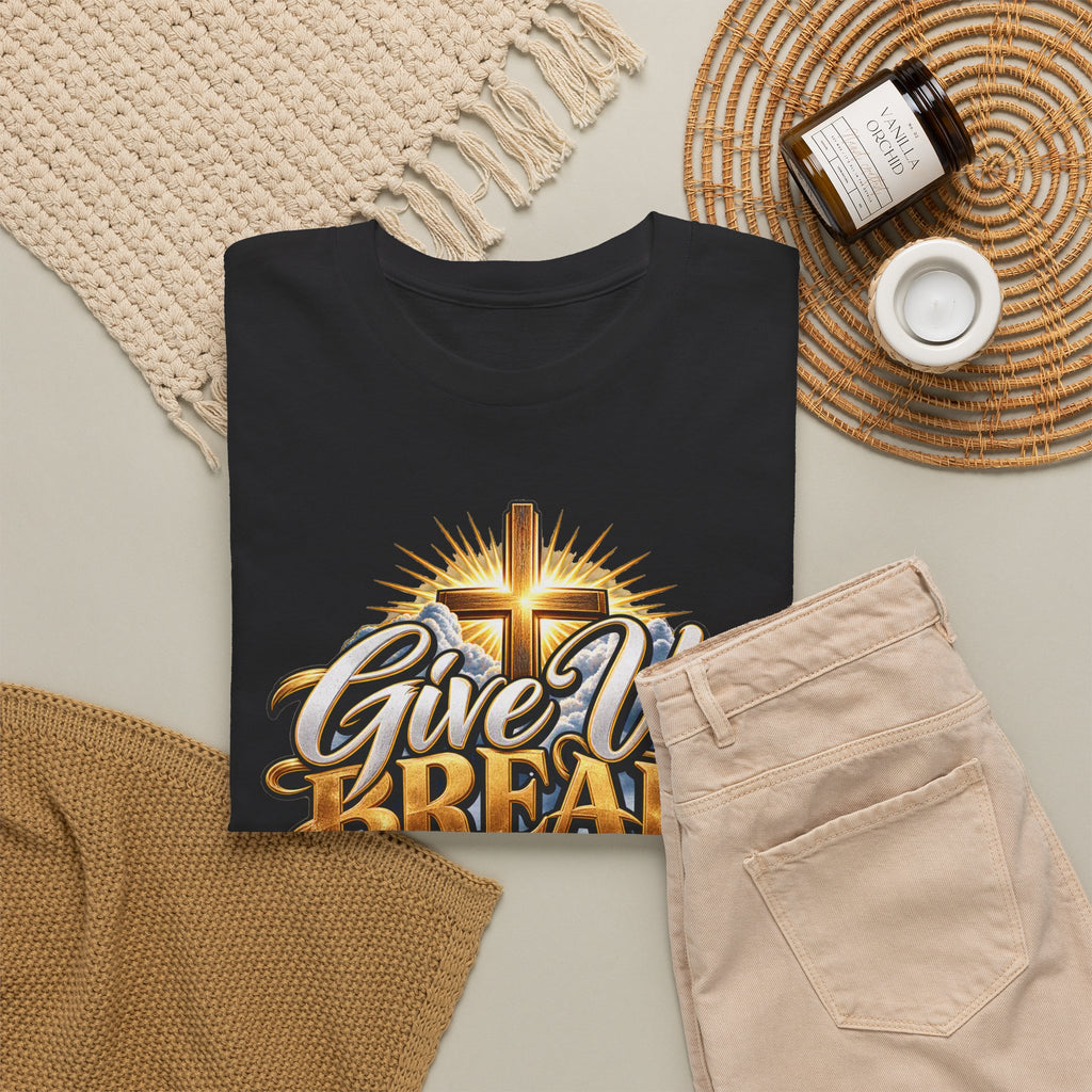 Give Us Bread Today Tee — Christian Faith Prayer T-Shirt