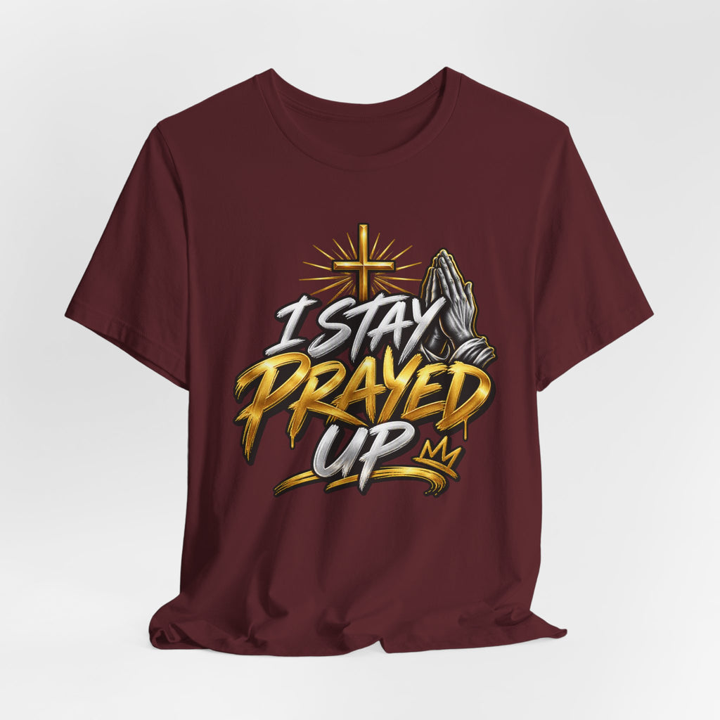 I Stay Prayed Up Tee — Inspirational Christian Graphic T-Shirt with Cross & Praying Hands