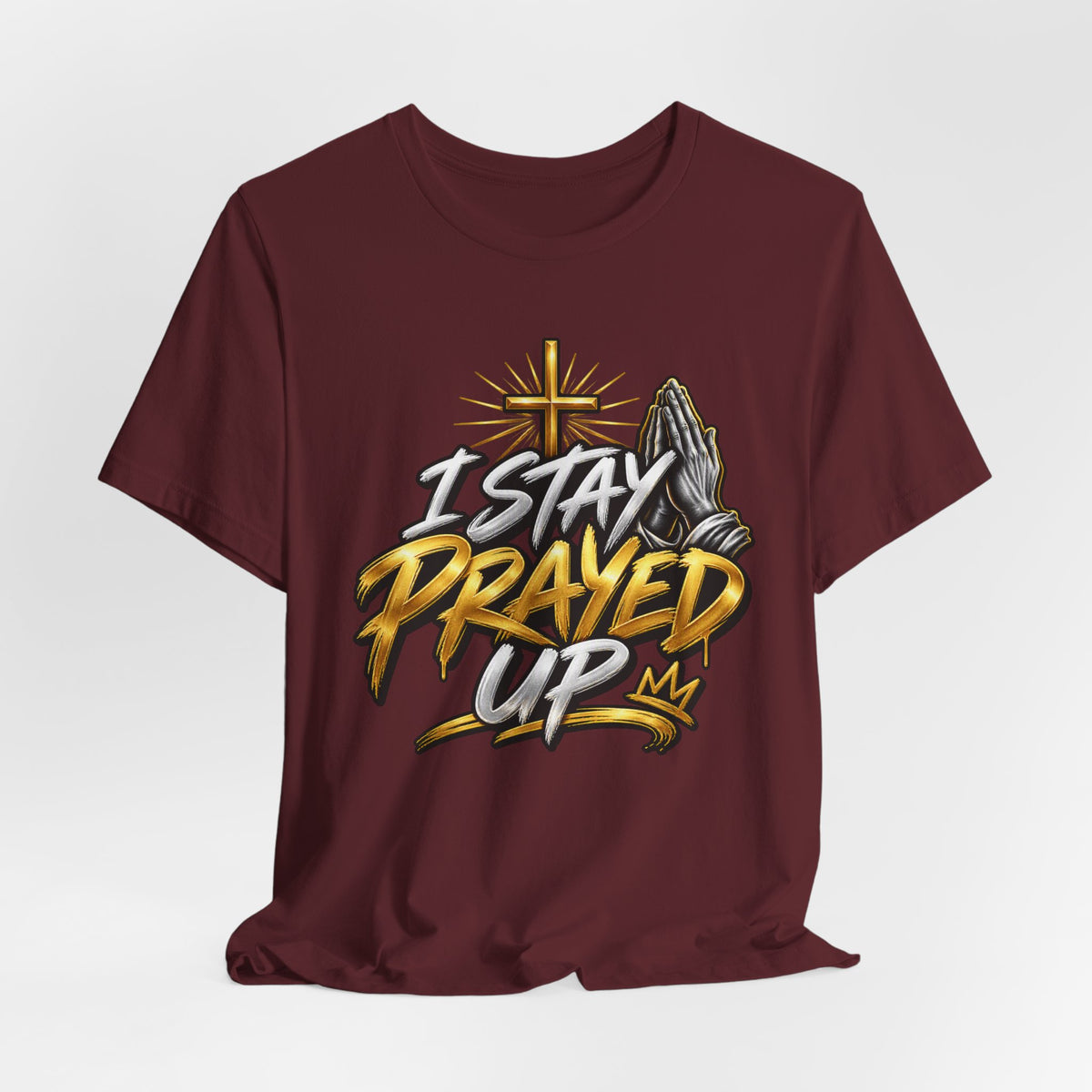I Stay Prayed Up Tee — Inspirational Christian Graphic T-Shirt with Cross & Praying Hands