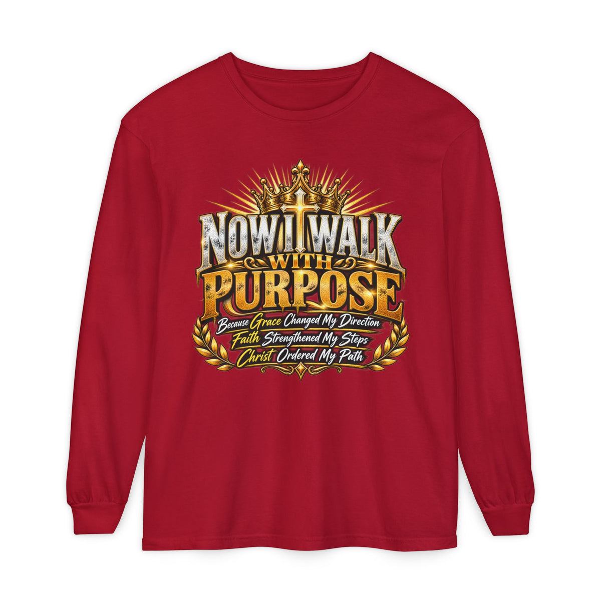 Now I Walk With Purpose Long Sleeve T‑Shirt — Inspirational Christian Faith Tee