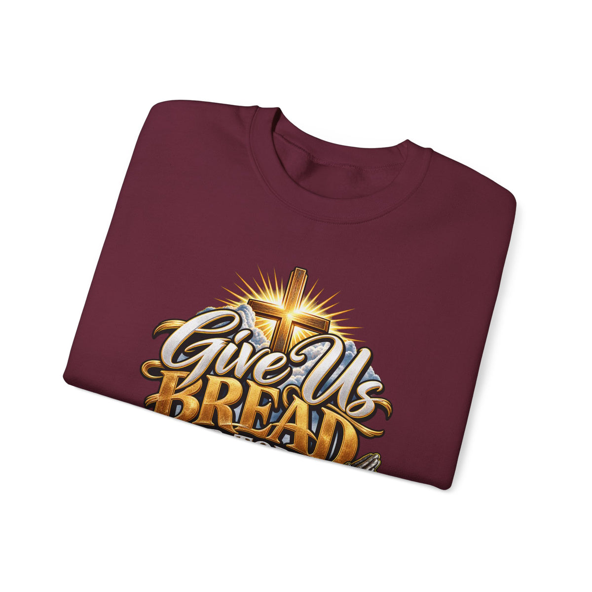 Christian 'Give Us Bread for Today' Crewneck Sweatshirt