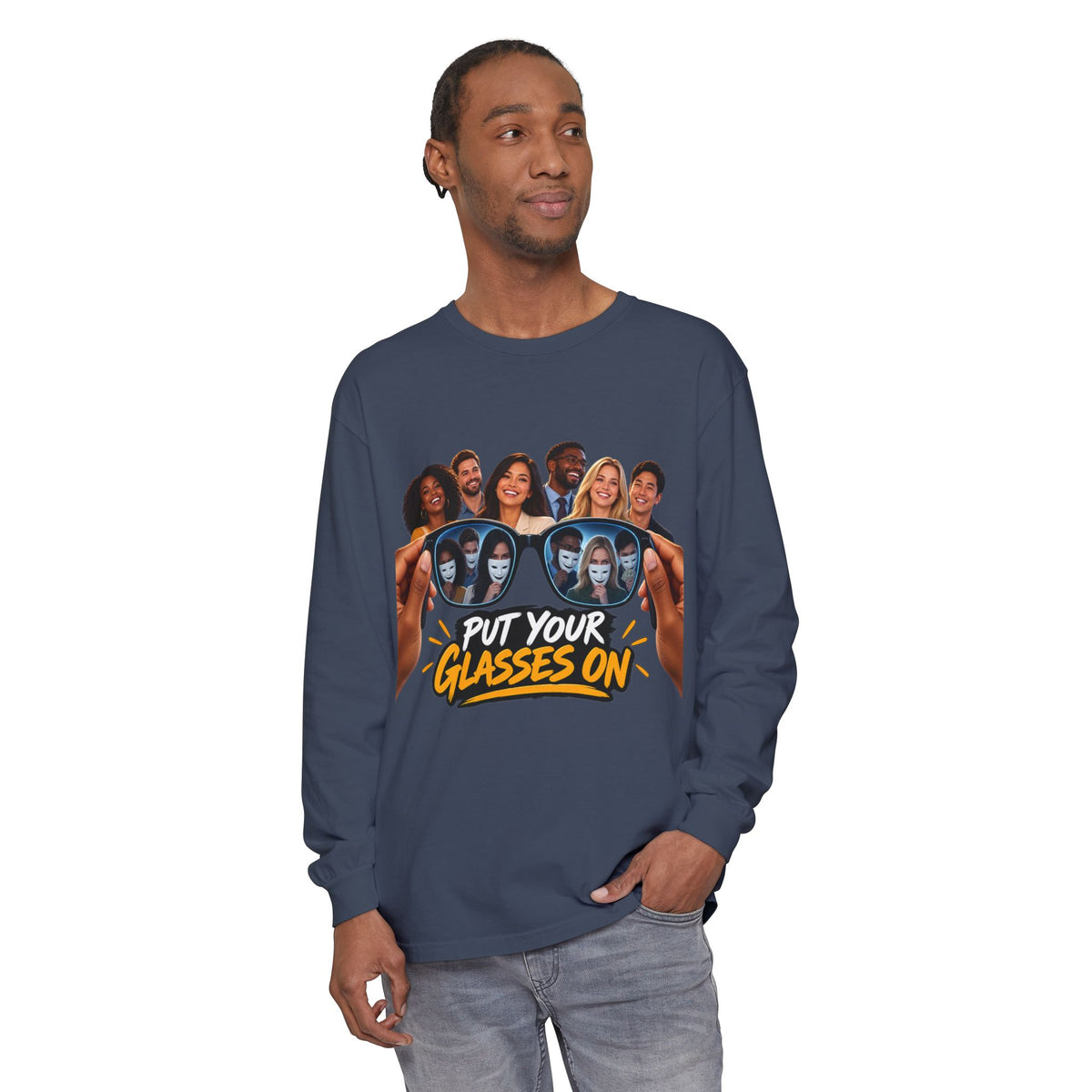 Put Your Glasses On Long Sleeve Tee