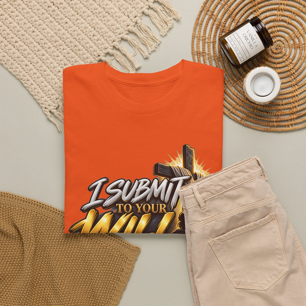 Christian T-Shirt — "I Submit to Your Will Lord" Graphic Tee